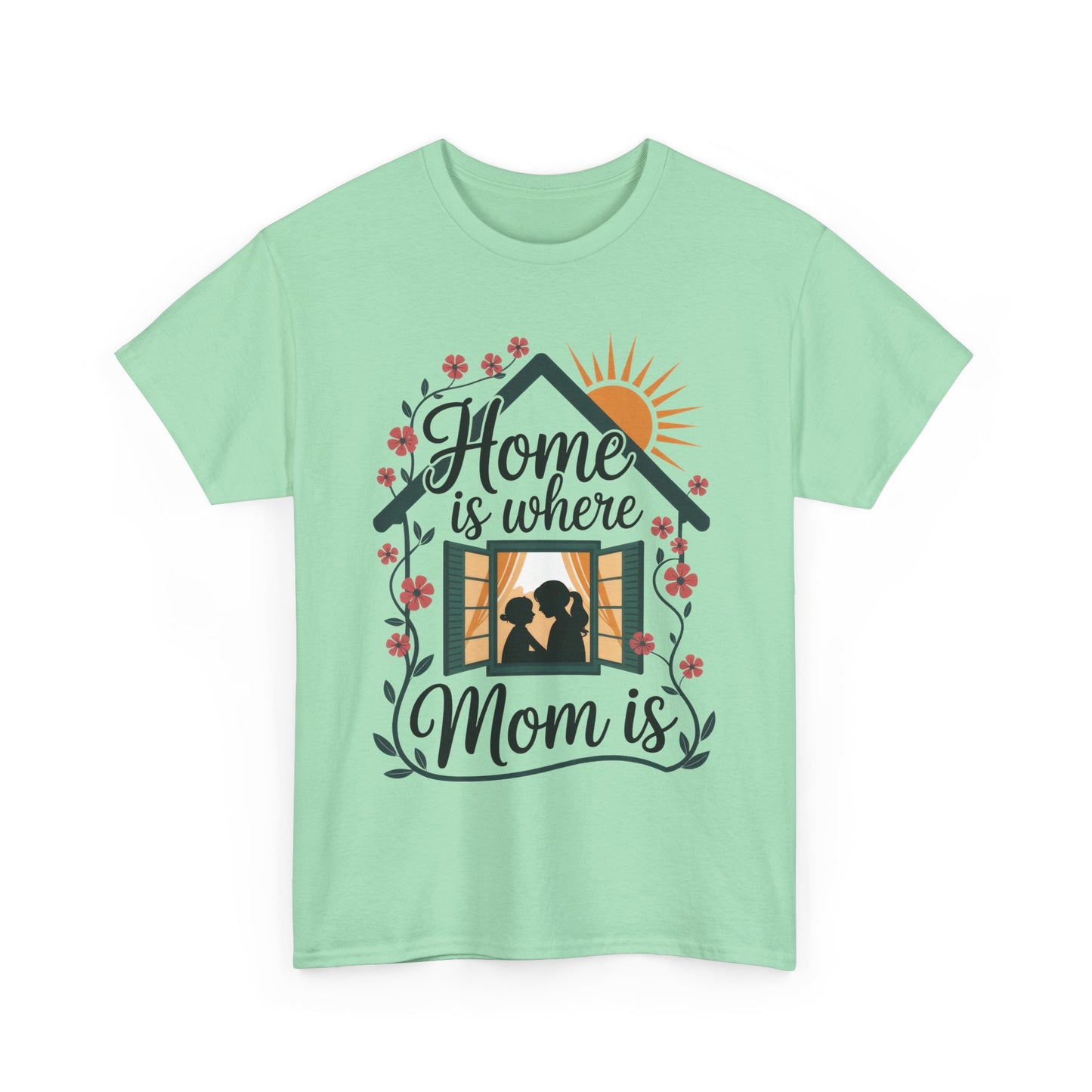 Home Is Where Mom Is T-Shirt, Mother's Day Cotton Tee, Cute Family Gift for Mom, Sentimental Mom Shirt for Her, mother's day Gift