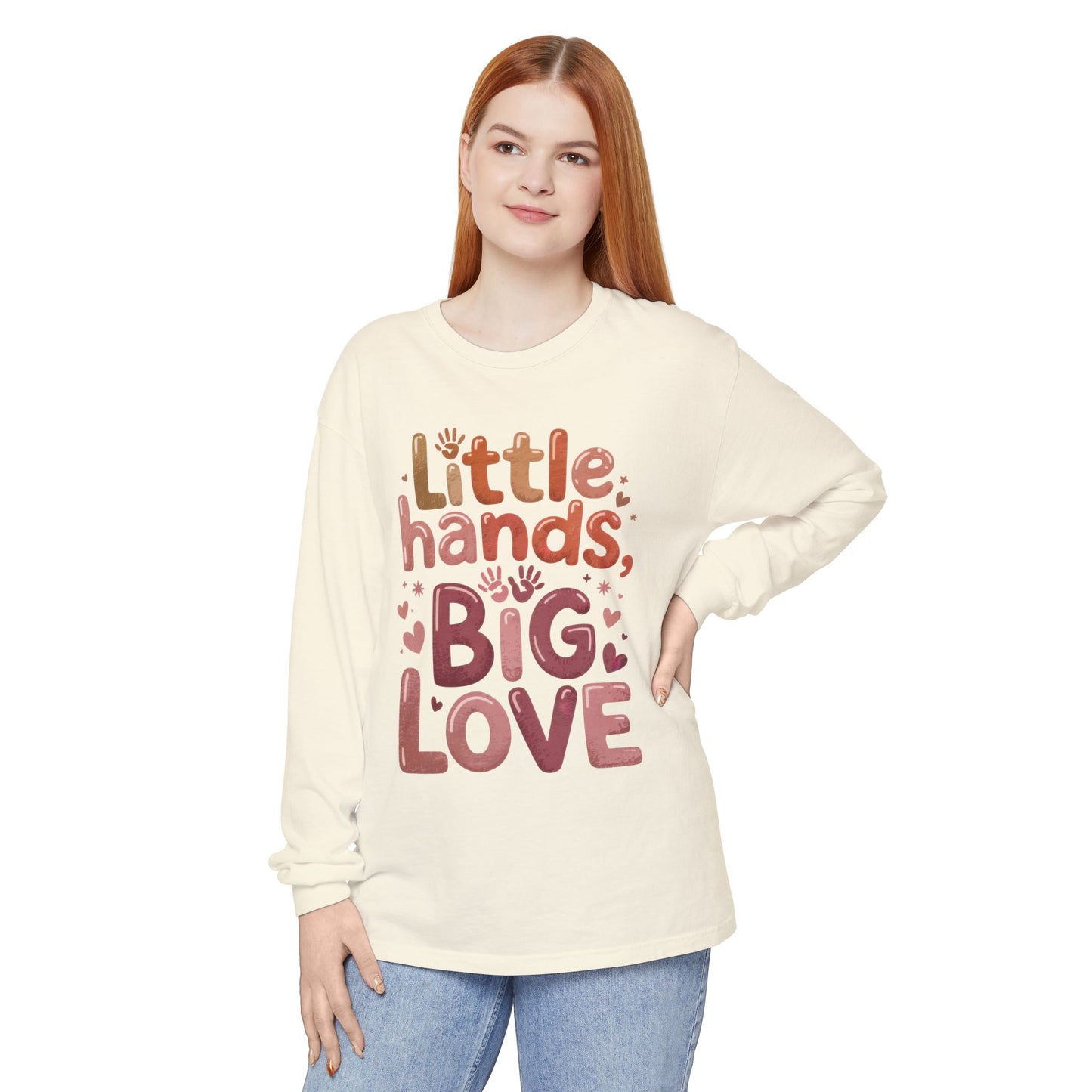Little Hands, Big Love Long Sleeve T-Shirt, Perfect for Moms Gifts, Cute Mom Long Sleeve T-Shirt, Baby Showers Gift, mother's day Gift