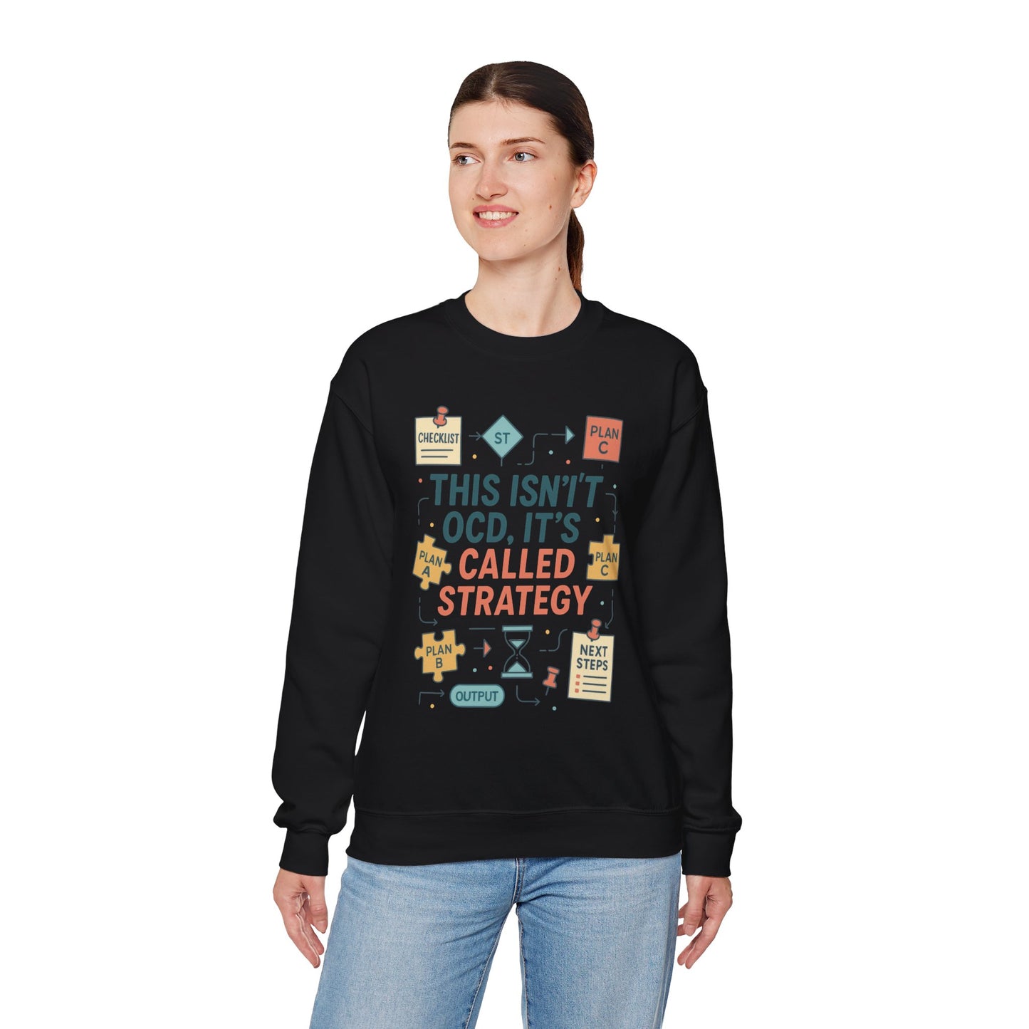 Funny Womens Planning Sweatshirt, This Isnt OCD Its Called Strategy, Sarcastic Organizer Pullover for Her, Strategy Sweatshirt