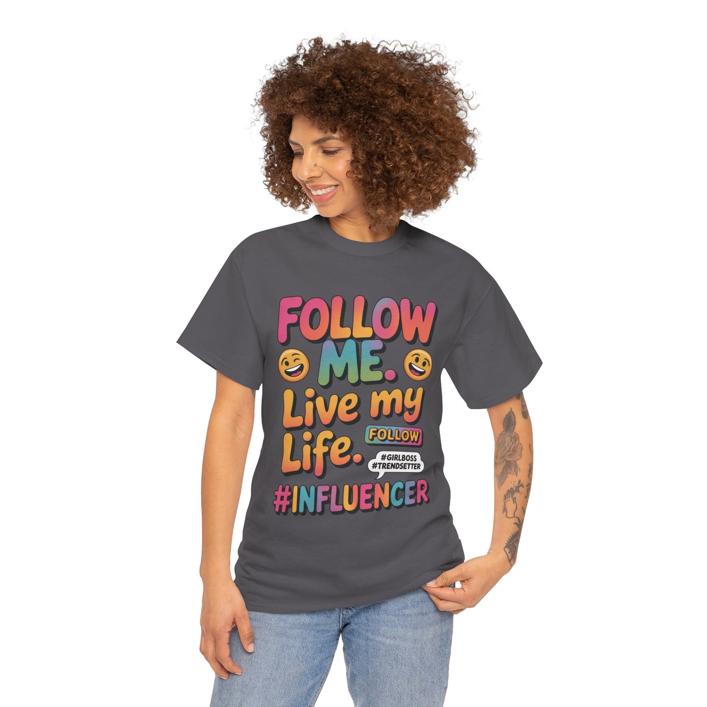 Womens Heavy Cotton Tee, Influencer Graphic Tee, Follow Me Live My Life Shirt, Colorful Trendy GirlBoss T-Shirt, Trendsetter Summer Wear