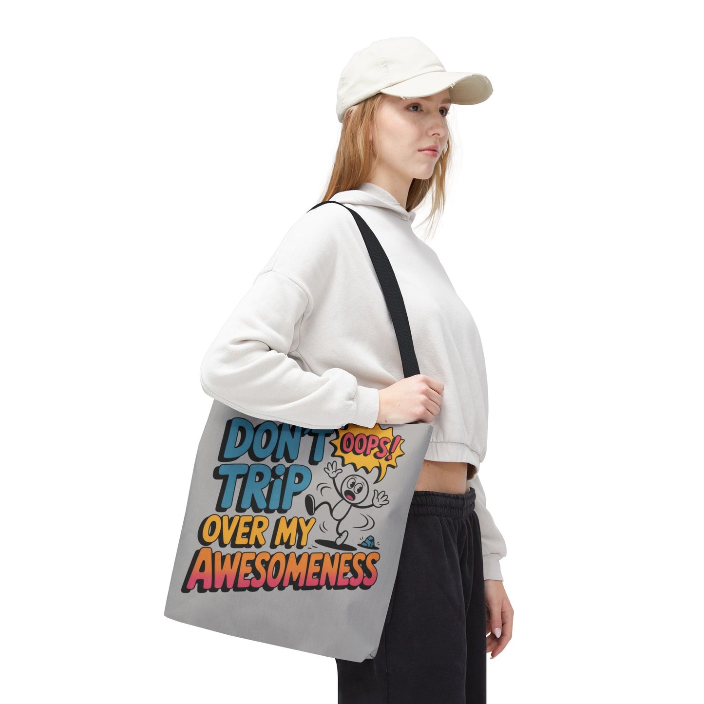 Funny Tote Bag - "Don't Trip Over My Awesomeness" - Perfect for Gifts, Beach Days, Shopping, & More!, , Large Tote Bag, beach weekender bag