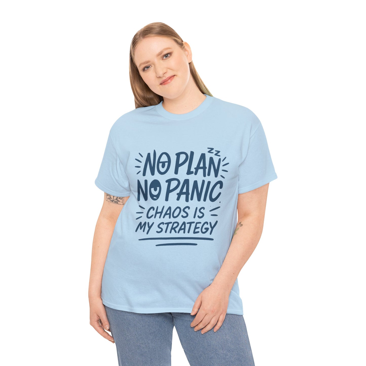 Funny Chaos Strategy T-Shirt, No Plan No Panic Quote Shirt, Cute Tee for Women, Humorous Gift Idea, Casual Relaxed Fit Top