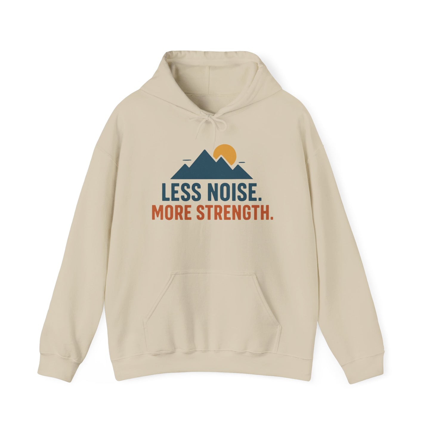 Men’s Less Noise More Strength Hoodie, Motivational Mountain Graphic Pullover, Mens Heavy Blend™ Hooded Sweatshirt