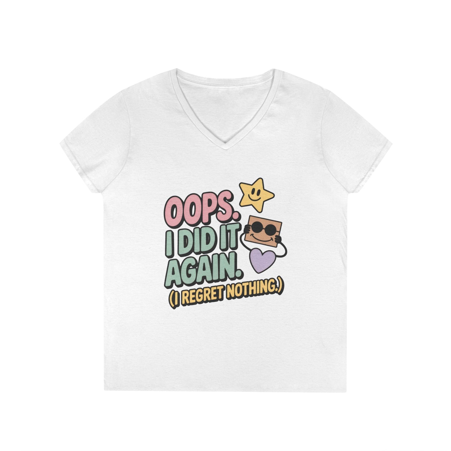 Oops! I Did It Again Ladies' V-Neck T-Shirt, Fun Casual Tee, Perfect Gift, Casual Statement Wear, Positive Message Women's T-Shirt