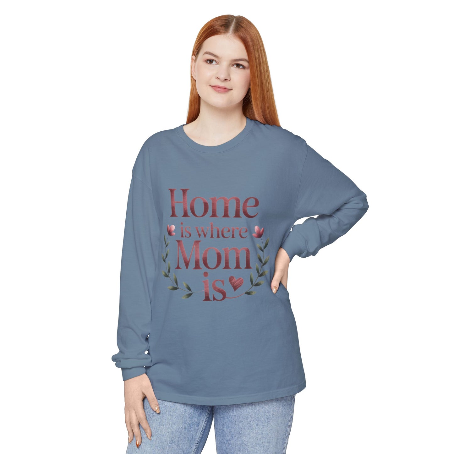 Home is Where Mom Is Long Sleeve T-Shirt, Cozy Gift for Mom, Mother's Day Top, Casual Mom Tee, Family Apparel