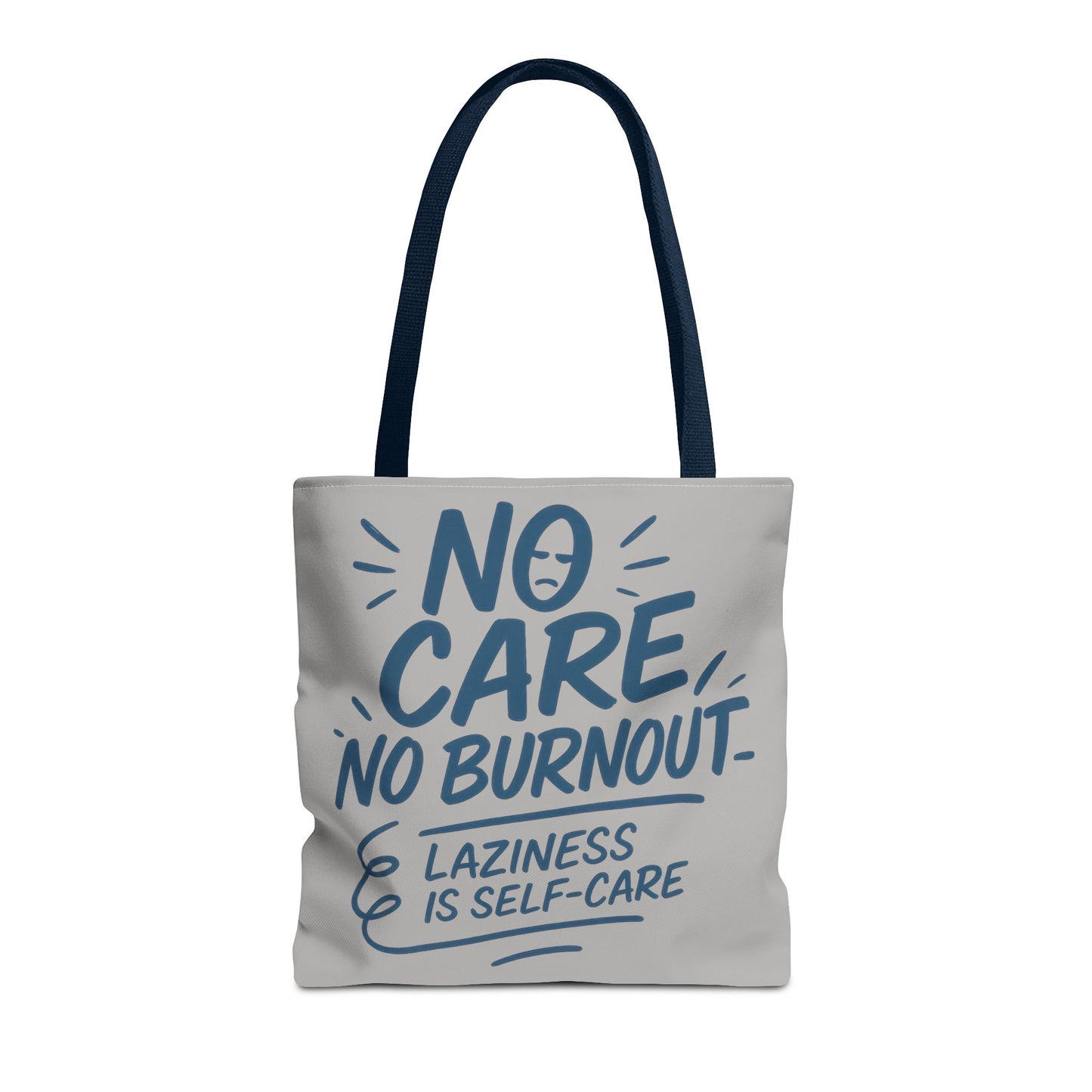 Laziness is Self-Care Funny Quote Bag, Oversized Reusable Canvas Shopping Tote, Sarcastic Self-Care Gift, Weekend Getaway, Everyday Use