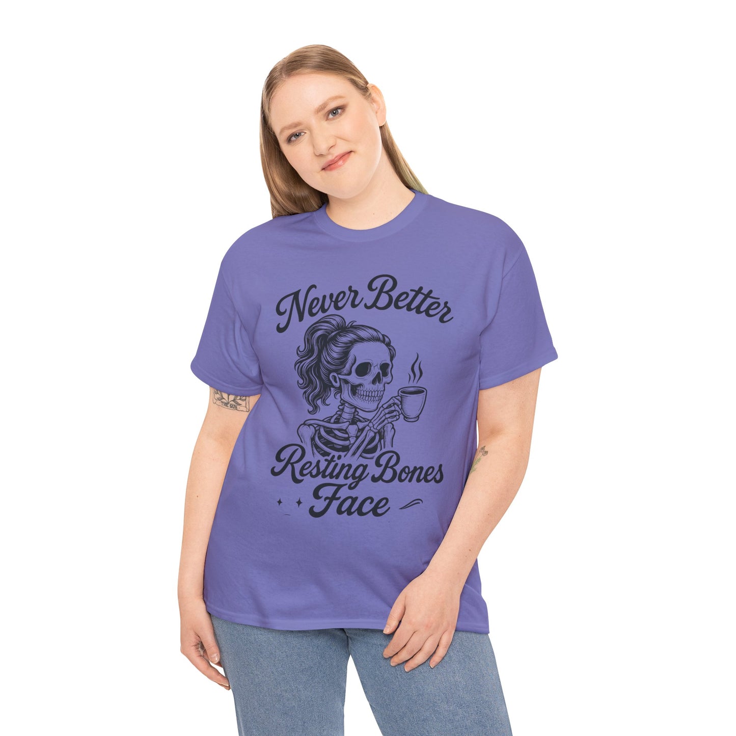 Sassy Skeleton Womens Tee: Never Better, Resting Bones Face, Halloween Costume, Funny Gift, Unisex Humor Shirt, Casual Wear