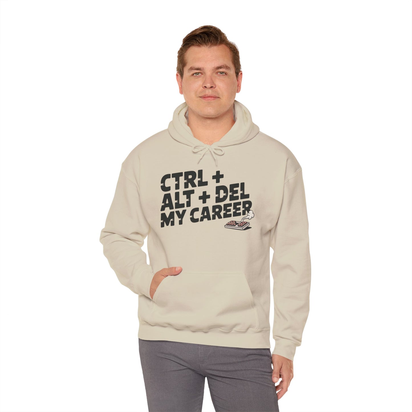Men's Ctrl Alt Del My Career Hoodie, Funny Geek Workwear, Sarcastic Office Humor Pullover