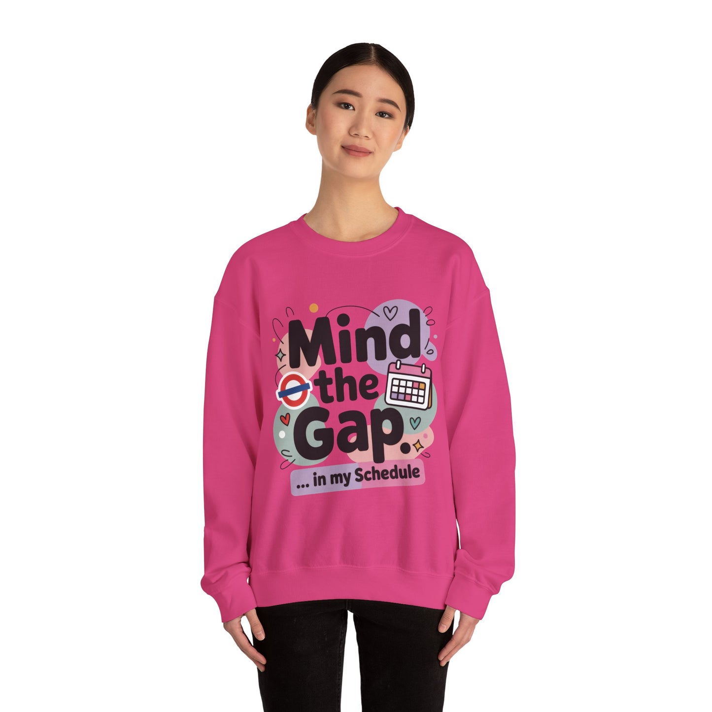 Funny Women's Sweatshirt, Mind The Gap London Tube Inspired, Office Humor Graphic Pullover