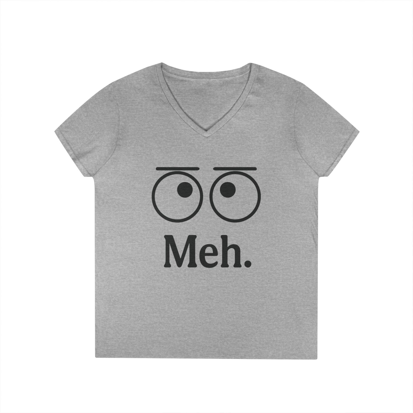 Funny Ladies' V-Neck T-Shirt - "Meh." Graphic, Casual Humor Tee, Gift for Her, Everyday Wear, Cute Top