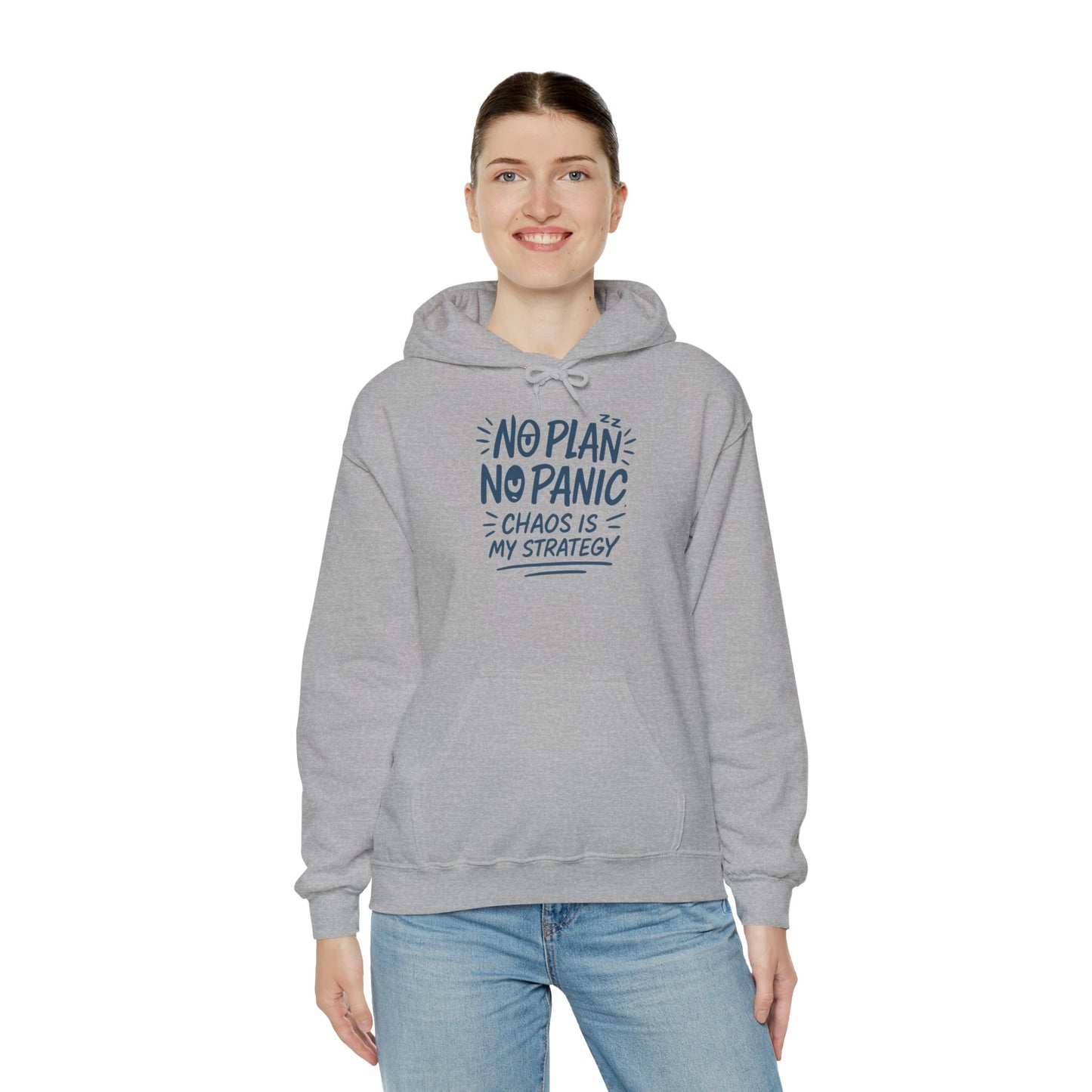 Chaos Is My Strategy Hooded Sweatshirt, Women's Pullover for Stress Relief, No Plan No Panic, Cute Winter Layering for Women, Humorous Gift