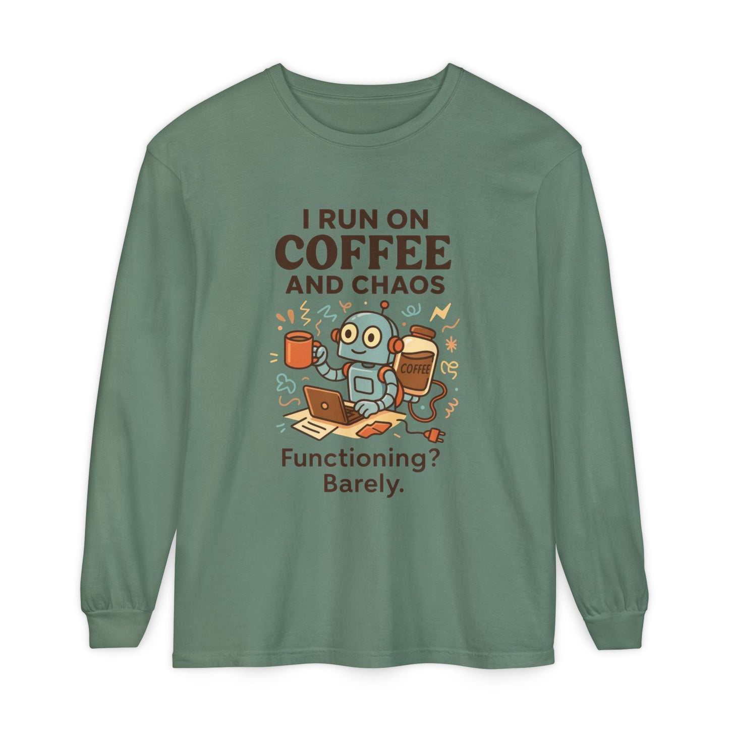 Coffee Chaos Long Sleeve Tee, Funny T-Shirt, Quirky Gift for Coffee Lovers, Unisex Top for Busy Lives, Work from Home Humor Tee