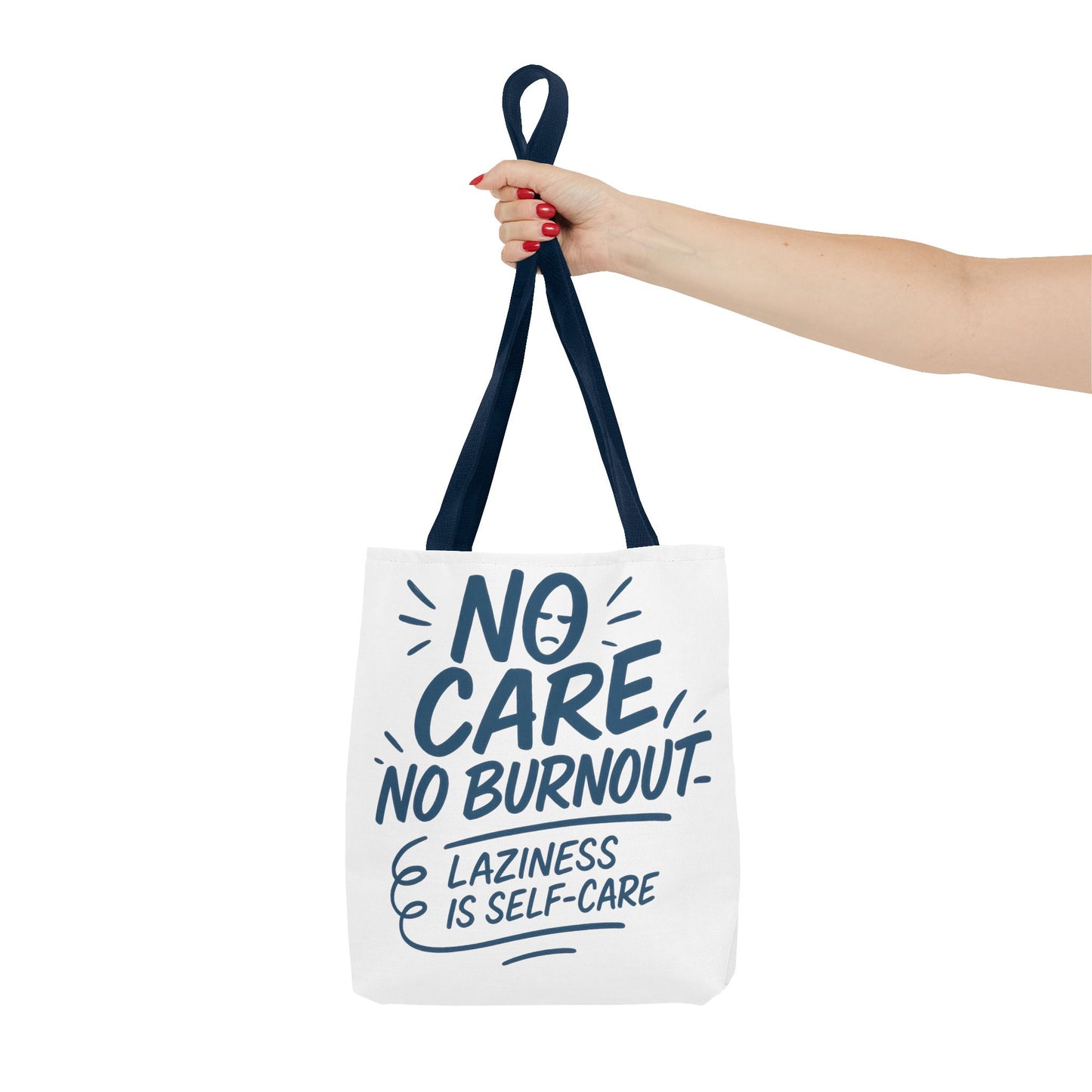 Laziness is Self-Care Funny Quote Bag, Oversized Reusable Canvas Shopping Tote, Sarcastic Self-Care Gift, Weekend Getaway, Everyday Use