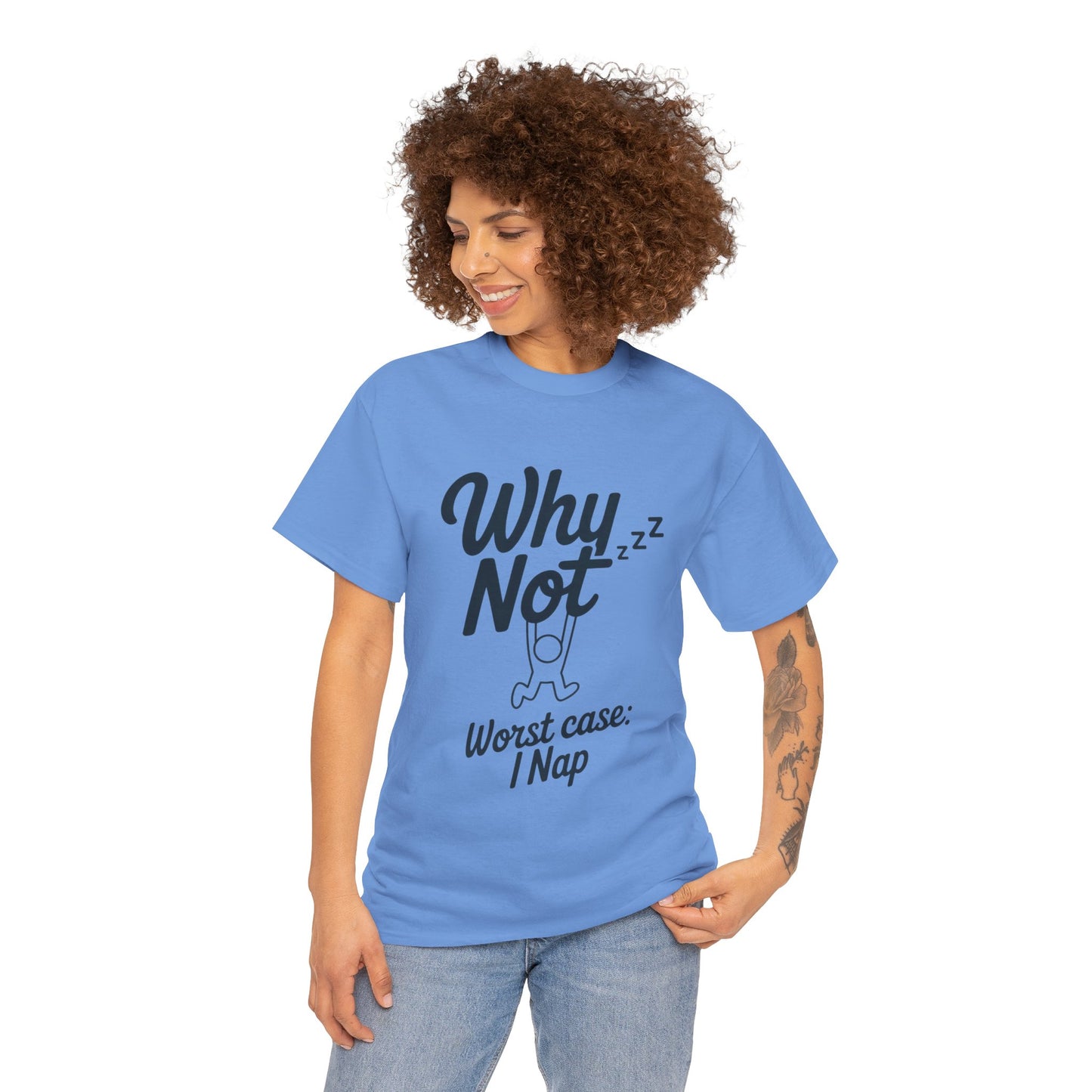 Why Not Quote T-Shirt, Bold Motivational Unisex Heavy Cotton Tee, Casual Statement Shirt, Minimalist Typography Gift Idea,Motivational Quote