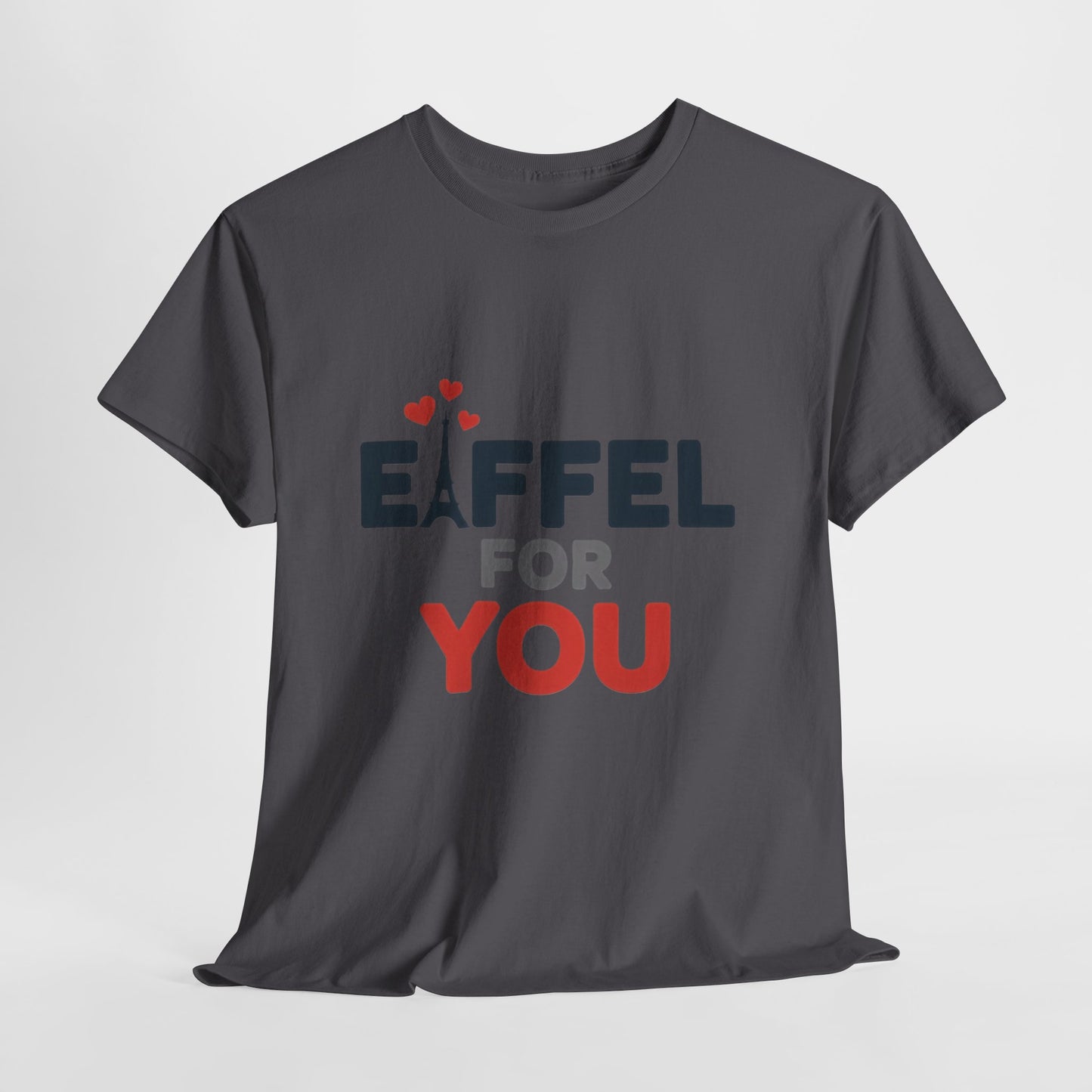 Eiffel For You Romantic Paris Graphic Womens T-Shirt, Eiffel Shirt