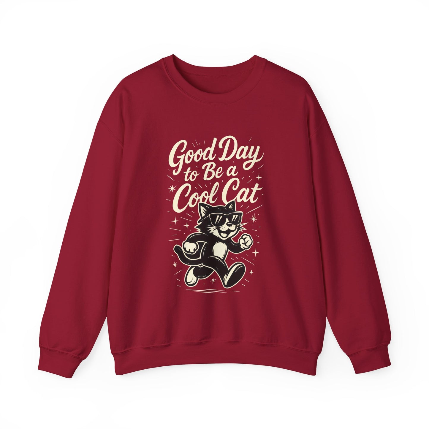 Funny Cool Cat Womens Crewneck Sweatshirt - Good Day to Be a Cool Cat Retro Kitty Pullover - Cute Cat Lover Sweater