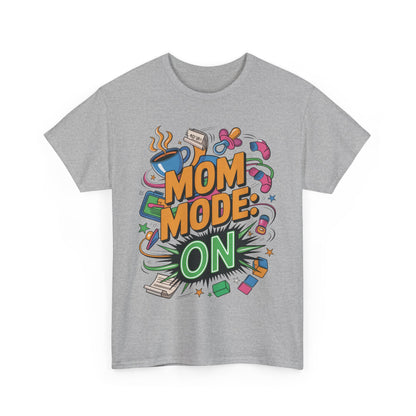 Mom Mode ON Cotton Tee, Funny Mom T-Shirt, Gift for Mothers, Parent Life Apparel, Mother's Day Humor T-Shirt, Cute Mama Life Graphic Tee