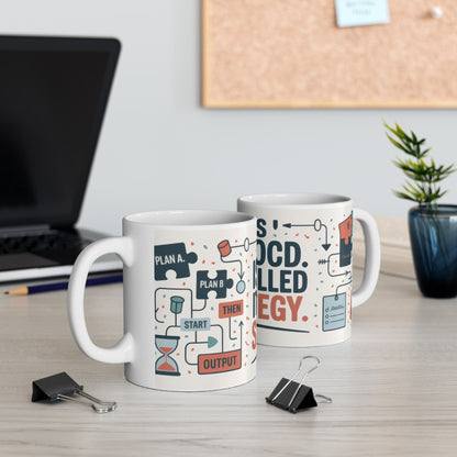Funny OCD Strategy Mug, Organized Chaos Coffee Cup, Productivity Gift for Planners, Workflow Humor Mug, Office Desk Motivation, Fun Mug