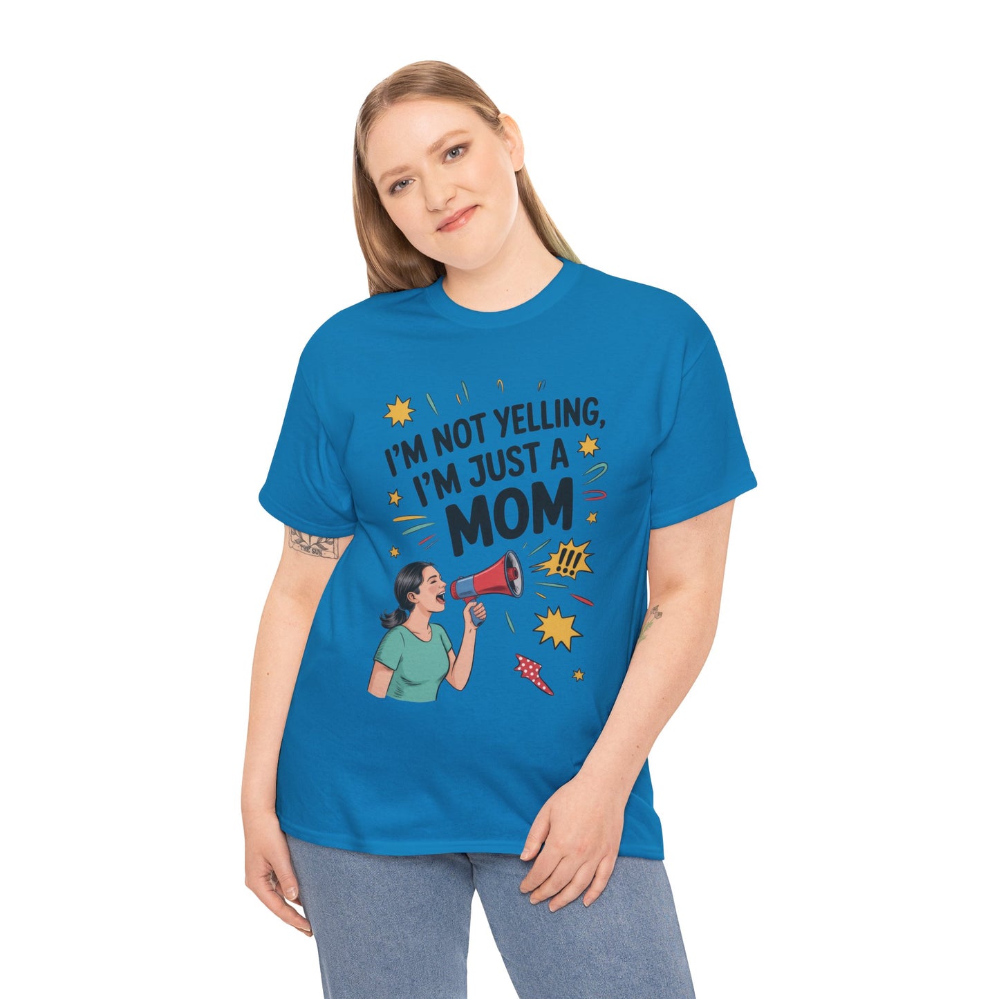 Funny Mom Shirt, I'm Not Yelling I'm Just a Mom, Mother's Day Gift, Loud Mom Life T-Shirt,  Mother's Day Apparel, Family Humor Shirt