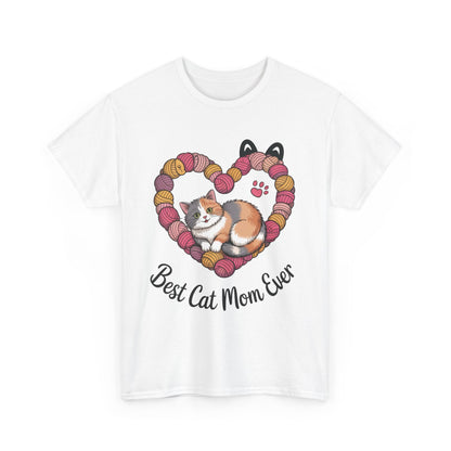Best Cat Mom Ever T-Shirt, Cat Lover Gift, Pet Mom Shirt, Funny Animal Apparel, Cute Gift for Cat Moms, Gift for Cat Lovers, Kitty Mom Shirt