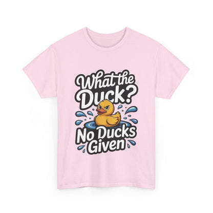 What The Duck Funny Womens Shirt, No Ducks Given T-Shirt, Cute Sarcastic Duck Tee, Sassy Rubber Duck Graphic Shirt, Humor Gift For Her