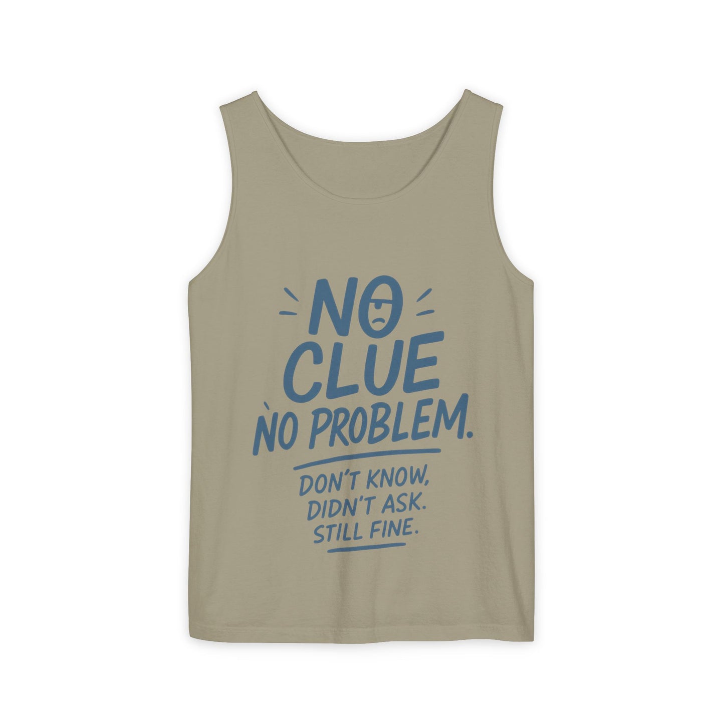 Funny No Clue Mens Tank Top, No Problem Quote, Dont Know Didnt Ask Slogan Tee, Workout Sleeveless Gym Shirt, Relaxed Fit Gift for Him
