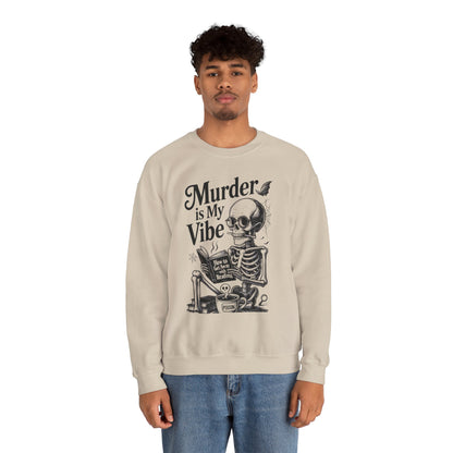 Murder is My Vibe Crewneck Sweatshirt, Cozy Gift for Halloween, Unique Sweatshirt, Skull Graphic, Fall Fashion, Unisex Pullover