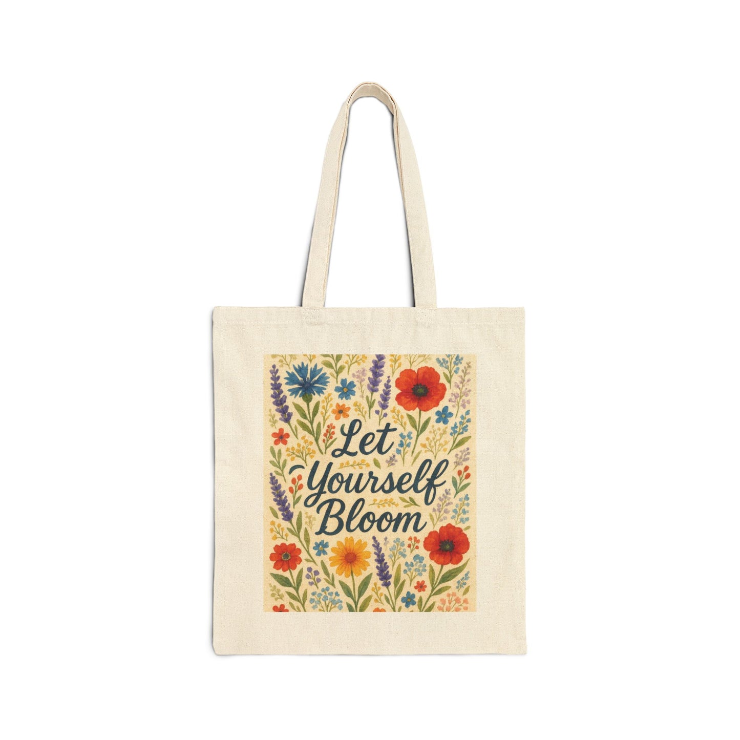 Let Yourself Bloom Cotton Canvas Tote Bag, Eco-Friendly Shopping Bag, Floral Design Tote, Gift for Garden Lovers, Summer Essentials