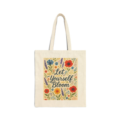 Let Yourself Bloom Cotton Canvas Tote Bag, Eco-Friendly Shopping Bag, Floral Design Tote, Gift for Garden Lovers, Summer Essentials