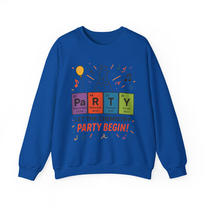 Party Chemistry Crewneck Sweatshirt, Chemistry Sweatshirt, Science Gift, Cute Crew Neck, Birthday Sweatshirt, Unisex Pullover