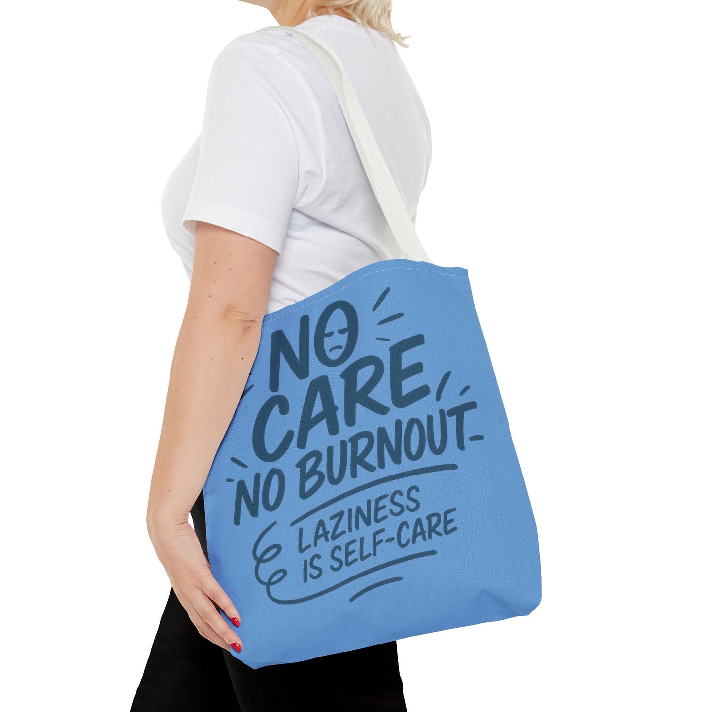 Laziness is Self-Care Funny Quote Bag, Oversized Reusable Canvas Shopping Tote, Sarcastic Self-Care Gift, Weekend Getaway, Everyday Use