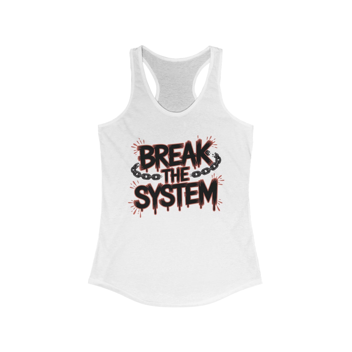 Women's Ideal Racerback Tank, Break the System Tank Top, Graphic Protest Muscle Tee, Streetwear Activist Summer Top