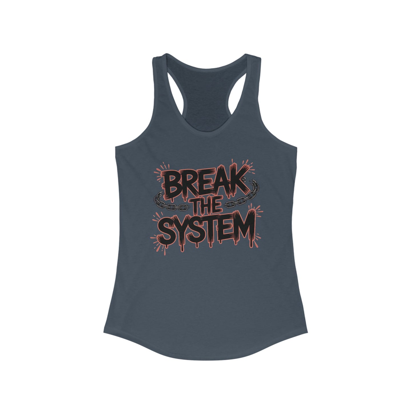 Women's Ideal Racerback Tank, Break the System Tank Top, Graphic Protest Muscle Tee, Streetwear Activist Summer Top