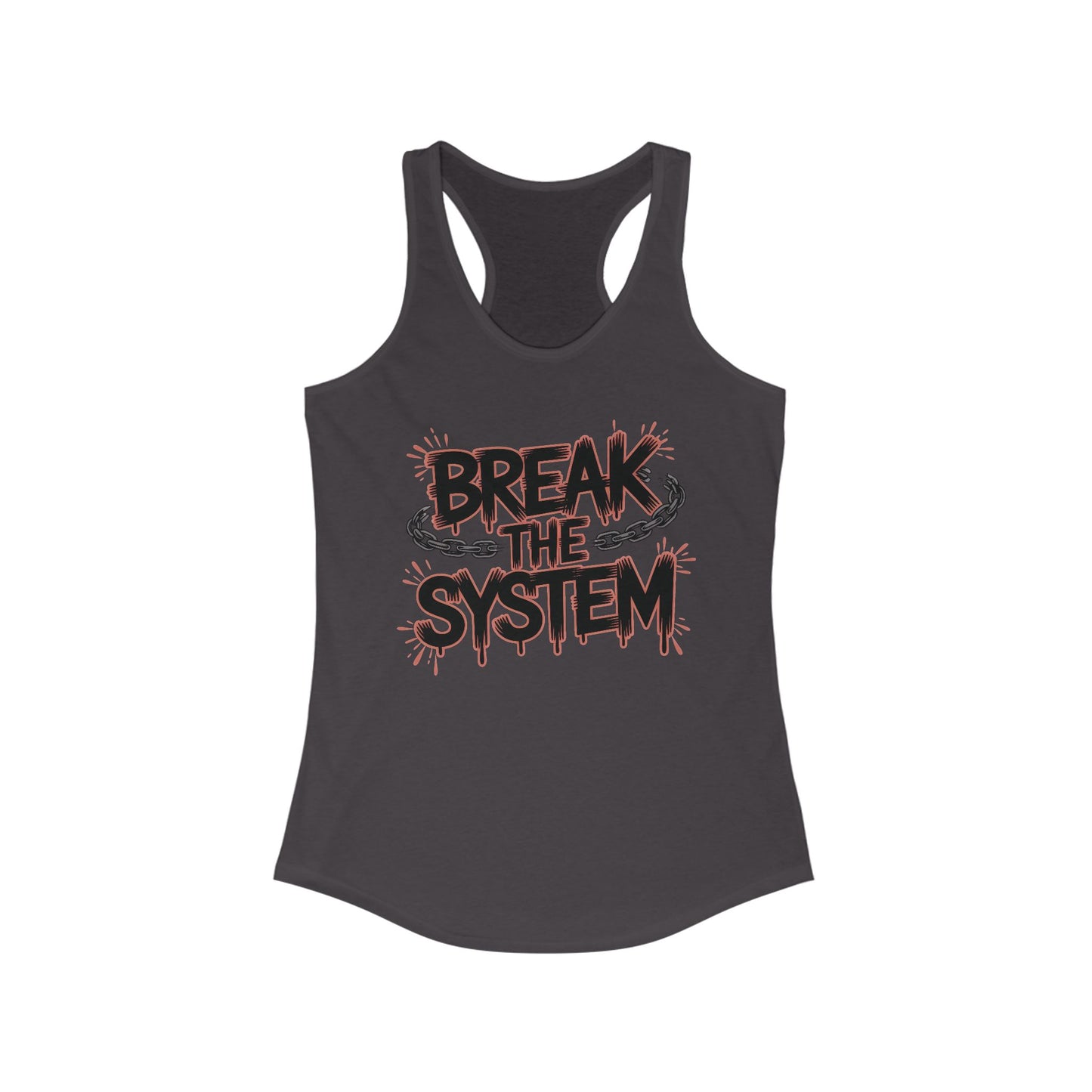Women's Ideal Racerback Tank, Break the System Tank Top, Graphic Protest Muscle Tee, Streetwear Activist Summer Top