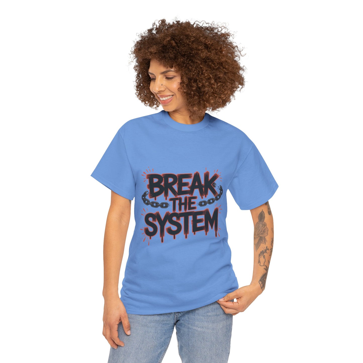 Women's Graphic Tee, Break the System Shirt, Feminist Protest T-Shirt, Streetwear Gift for Her