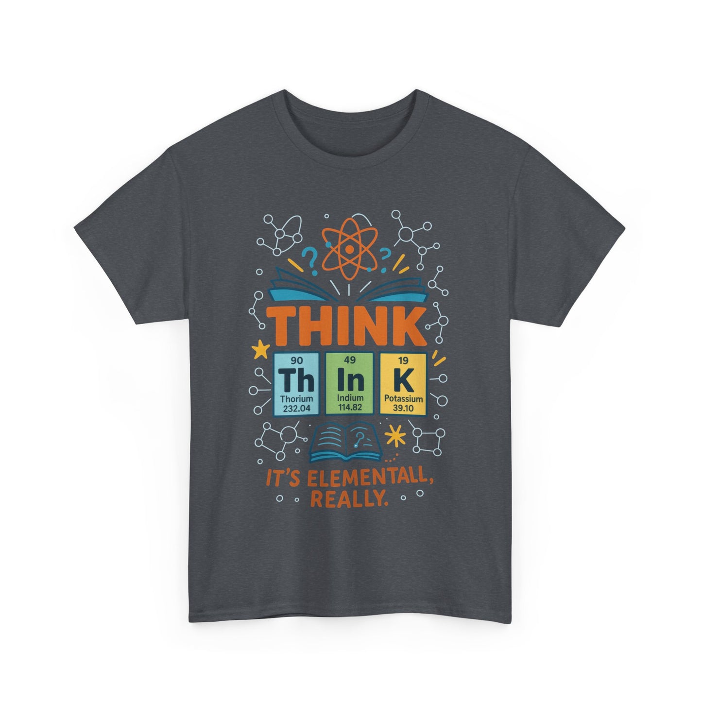 Funny Mens Science T-Shirt, THINK Element Periodic Table Shirt, Smart Geek Nerd Tee for Him, Ideal for Science Lovers, Geeky Apparel