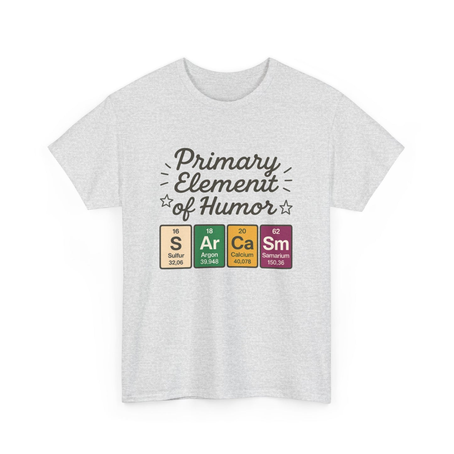 Funny Mens Science T-Shirt, Sarcasm Element of Humor Tee, Periodic Table Nerd Shirt for Him, Humor T-Shirt, Periodic Table Chemistry Humor