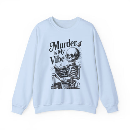Murder is My Vibe Crewneck Sweatshirt, Cozy Gift for Halloween, Unique Sweatshirt, Skull Graphic, Fall Fashion, Unisex Pullover