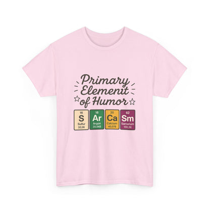 Funny Womens Sarcasm T-Shirt, Element of Humor Tee, Science Nerd Shirt, Chemistry Humor Tee, Gift for Science Lovers, Science Party Apparel