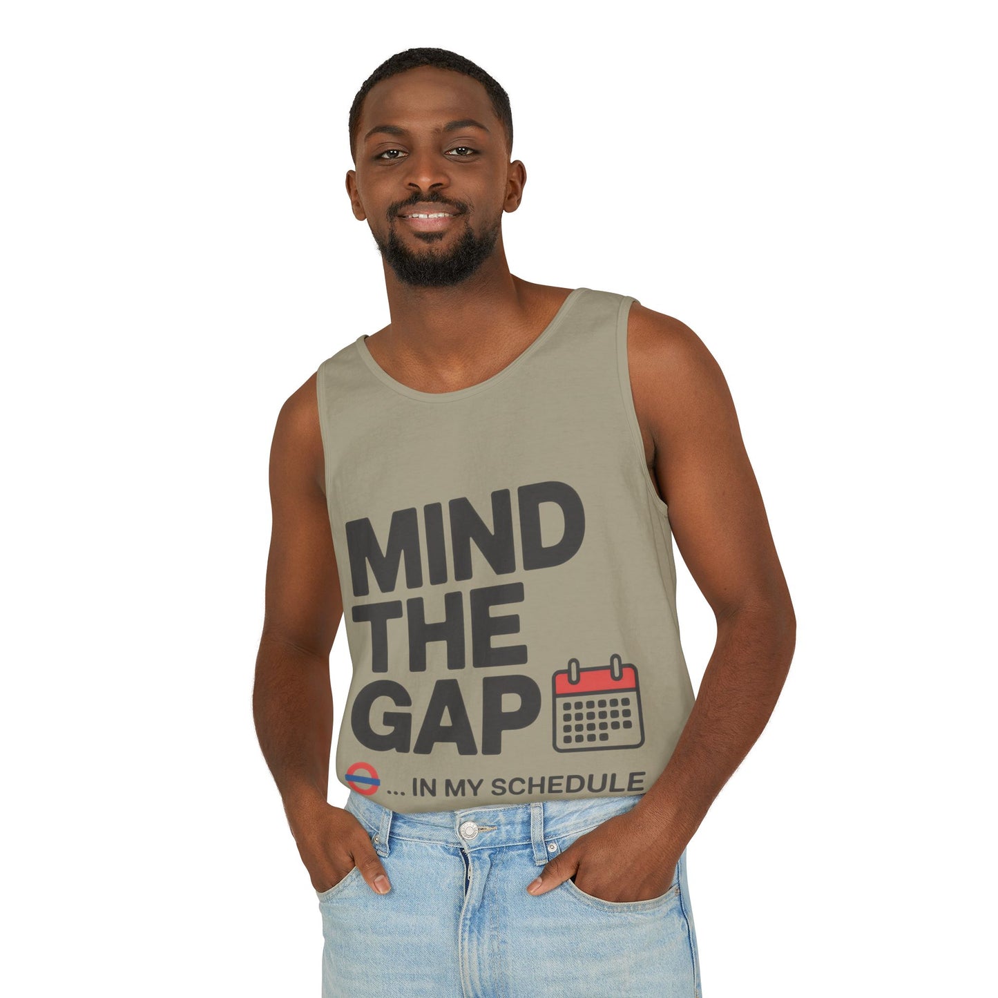 Funny Men's Tank Top, Mind The Gap in My Schedule, London Tube Inspired Office Humor Shirt
