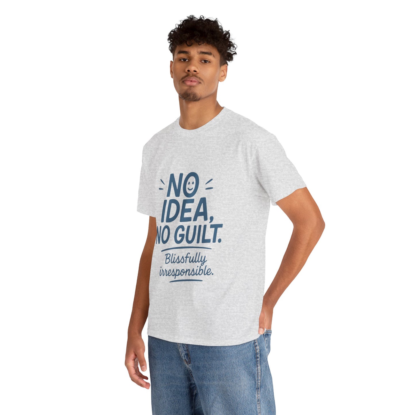 Funny No Idea Mens T-Shirt, No Guilt Blissfully Irresponsible Quote, Casual Relaxed Fit Tee, Humor Gift for Him, Humorous T-Shirt
