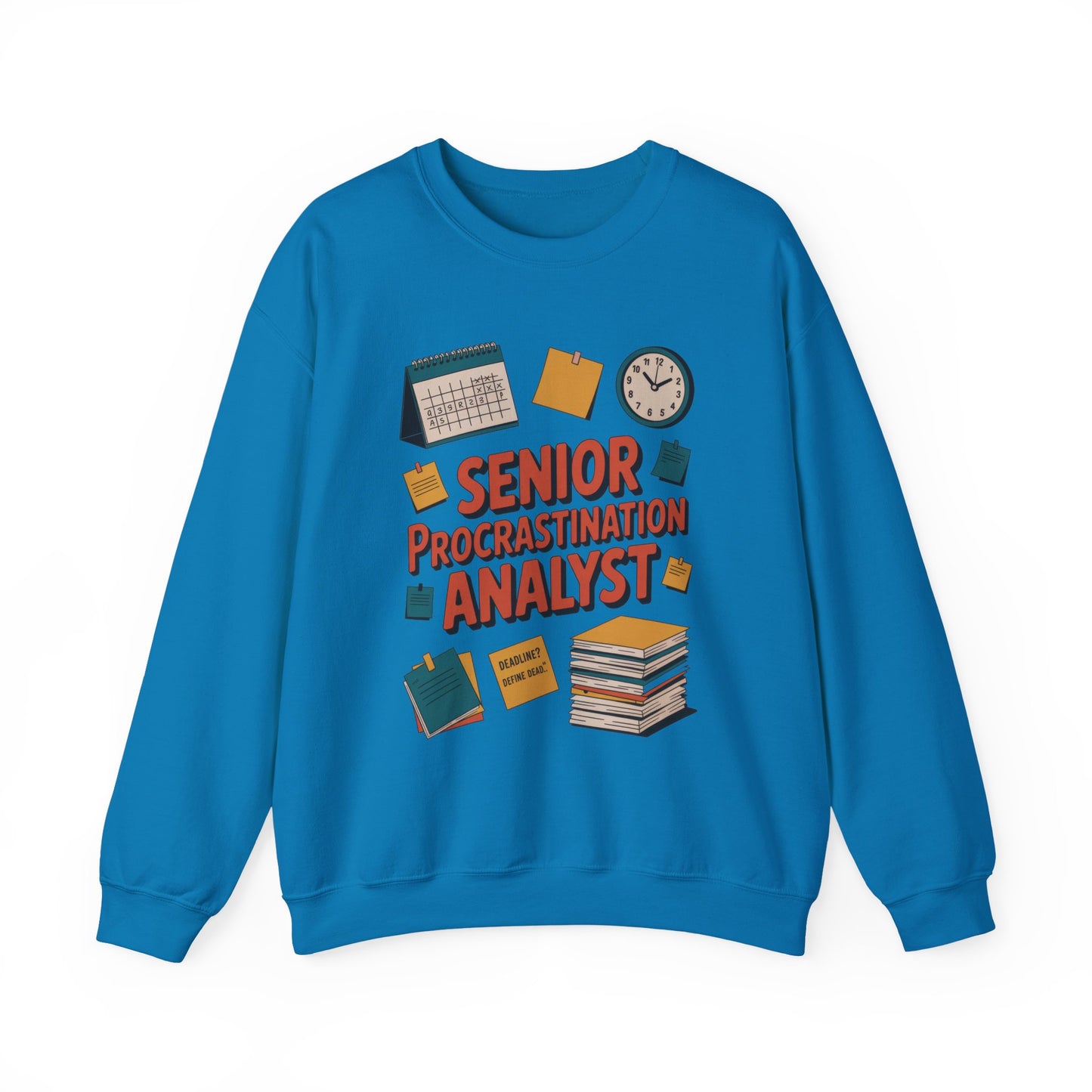 Senior Procrastination Analyst Sweatshirt, Gift for Graduates, Office Humor Apparel, Meme Sweatshirt, Casual Wear, Motivation Humor Apparel
