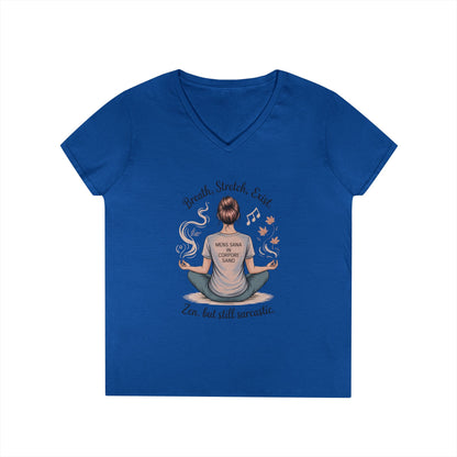 Zen but Still Sarcastic Ladies' V-Neck T-Shirt, Perfect for Yoga, Casual Wear, Mindfulness, Gift Yoga Lovers, Funny Meditation Top