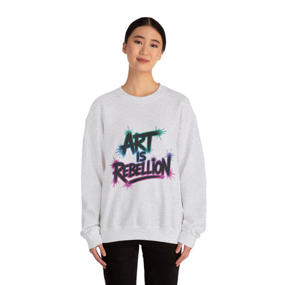 Art Is Rebellion Women's Sweatshirt, Graffiti Graphic Pullover, Bold Rebel Street Art Statement Top, Heavy Blend™ Crewneck Sweatshirt