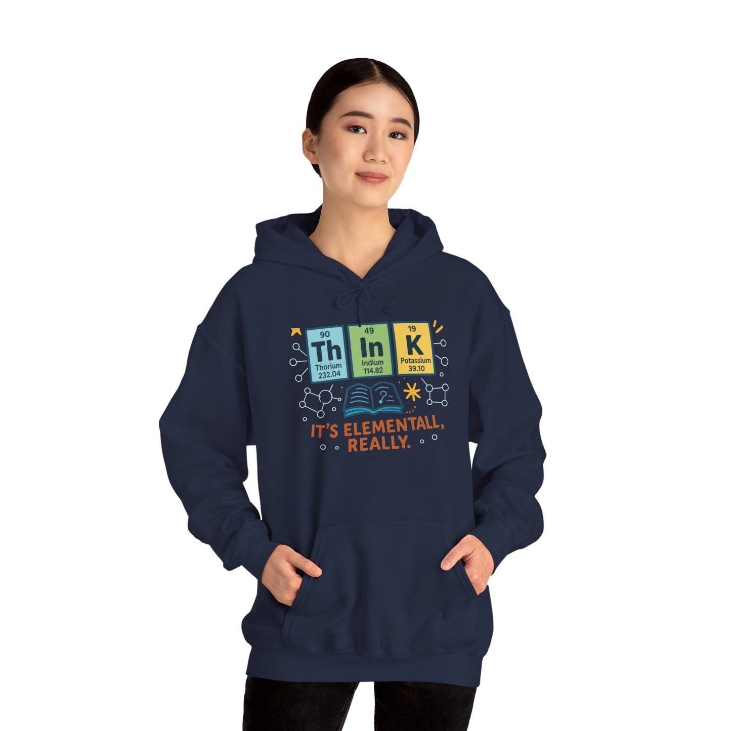 Think Hoodie for Women, Funny Chemistry Hoodie, Element of Humor Science Sweatshirt, Nerdy Gift for Her, Gift for Students, Science Lovers