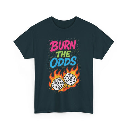 Burn the Odds Graphic Tee | Cool Casual Wear, Gaming Shirt, Unisex Cotton Tee, Dice Design T-Shirt, Gift for Gamers
