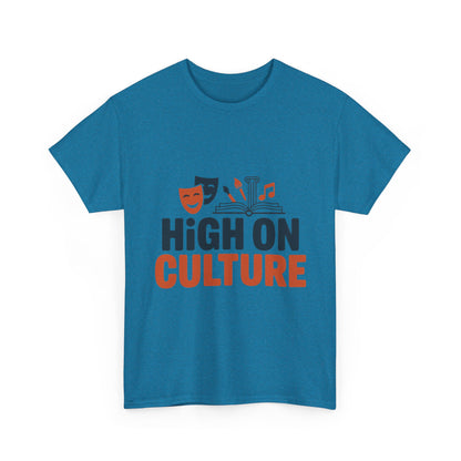 High on Culture Mens T-Shirt, Funny Cultural Graphic Tee, Art Humor