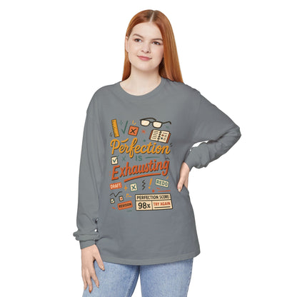 Stress Relief Long Sleeve Tee, Perfect for Perfectionists, Humorous Gift, Back-to-School, Gift for Graduates, Motivational Apparel