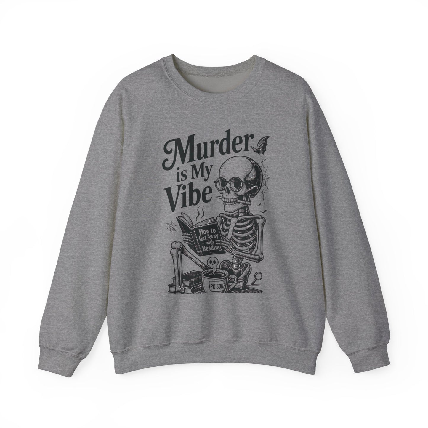 Murder is My Vibe Crewneck Sweatshirt, Cozy Gift for Halloween, Unique Sweatshirt, Skull Graphic, Fall Fashion, Unisex Pullover