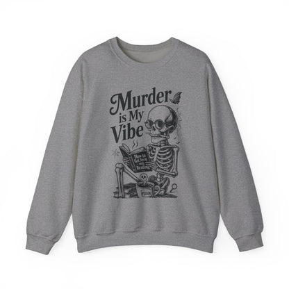 Murder is My Vibe Crewneck Sweatshirt, Cozy Gift for Halloween, Unique Sweatshirt, Skull Graphic, Fall Fashion, Unisex Pullover